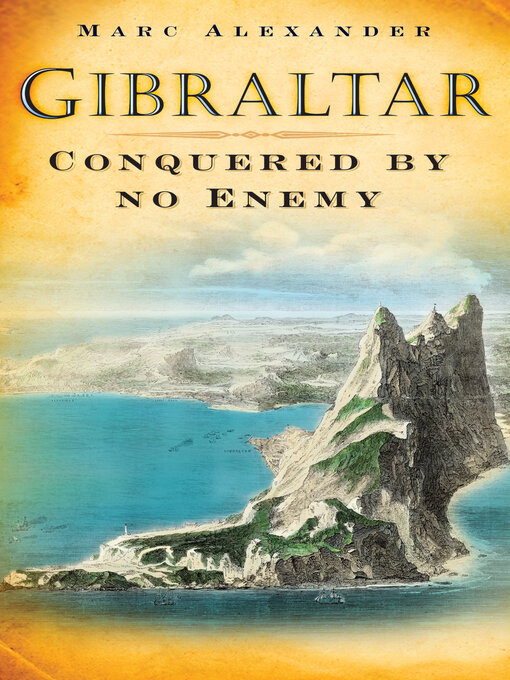 Title details for Gibraltar by Marc Alexander - Available